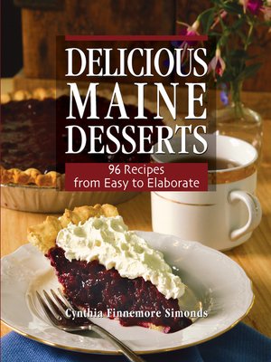 cover image of Delicious Maine Desserts